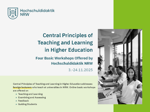 Promotional graphic from Hochschuldidaktik NRW for English-language workshops titled “Central Principles of Teaching and Learning in Higher Education.” Subtitle: “Four Basic Workshops Offered by Hochschuldidaktik NRW,” taking place from 3–24 November 2025. The program is aimed at foreign lecturers teaching at universities in North Rhine-Westphalia (NRW), Germany. The workshops cover: » Teaching and Learning » Examining and Assessing » Feedback » Guiding Students. On the right side, there is a black-and-white photo showing diverse people working on laptops in a modern, open learning space.